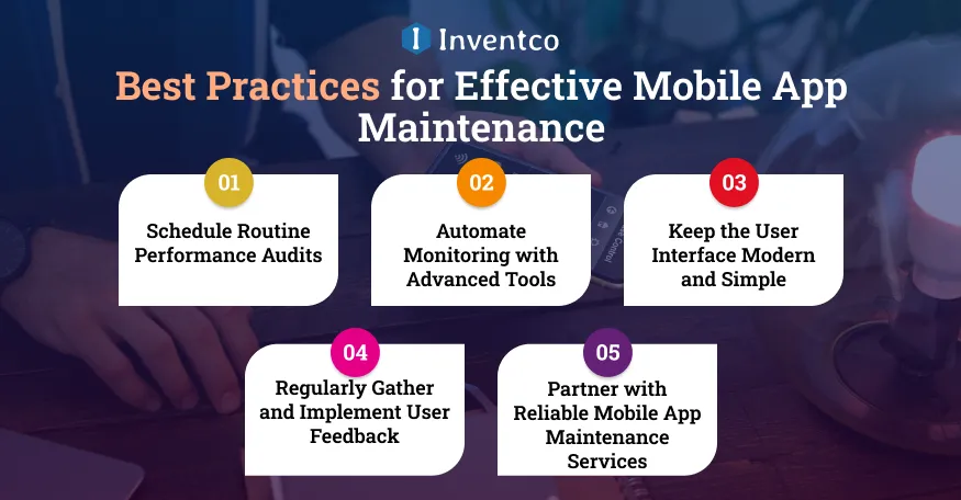 Best Practices for Effective Mobile App Maintenance